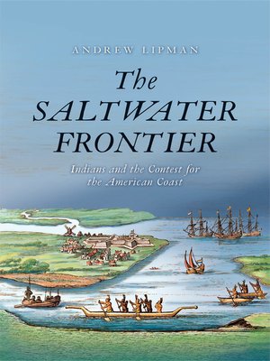 cover image of The Saltwater Frontier